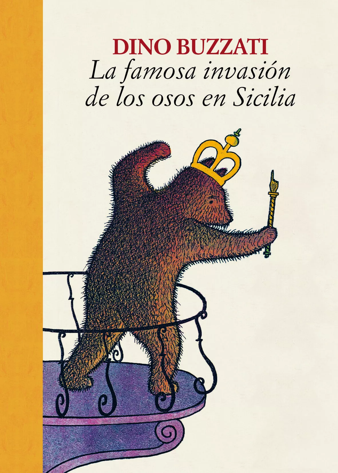 Portada del Libro La Famosa Invasion De Los Osos En Sicilia de Dino Buzzati - 9788416529773