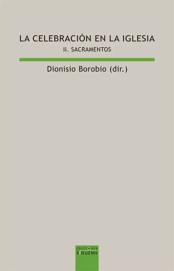 Portada del Libro La Celebracion En La Iglesia (T.Ii) de Dionisio Borobio - 9788430110643