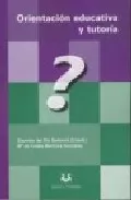 Portada del Libro Orientacion Educativa Y Tutoria de Dionisio Del Rio Sadornil - 9788496094819