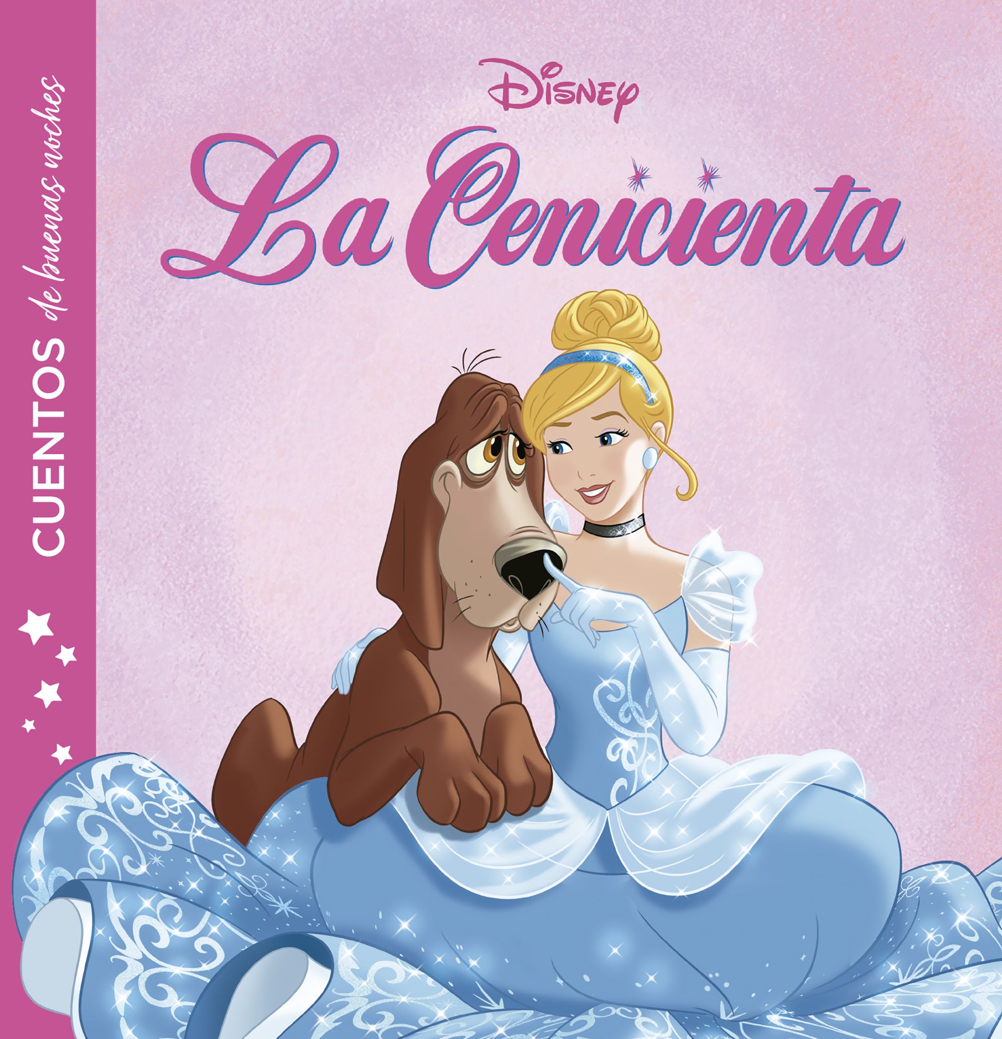 Portada del Libro Cenicienta. Cuentos De Buenas Noches de Disney - 9788417062583