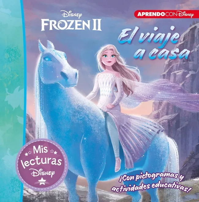 Portada del Libro El Viaje A Casa. Una Historia De Frozen Ii (Mis Lecturas Disney) de Disney - 9788417630669