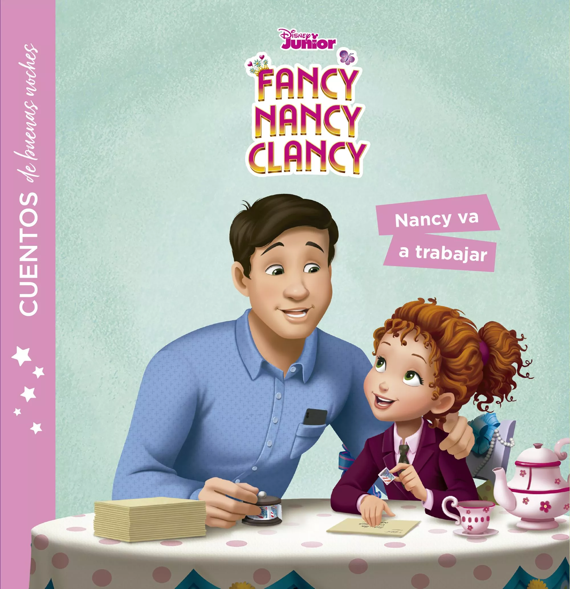 Portada del Libro Fancy Nancy Clancy. Cuentos De Buenas Noches. Nancy Va A Trabajar de Disney - 9788499519685