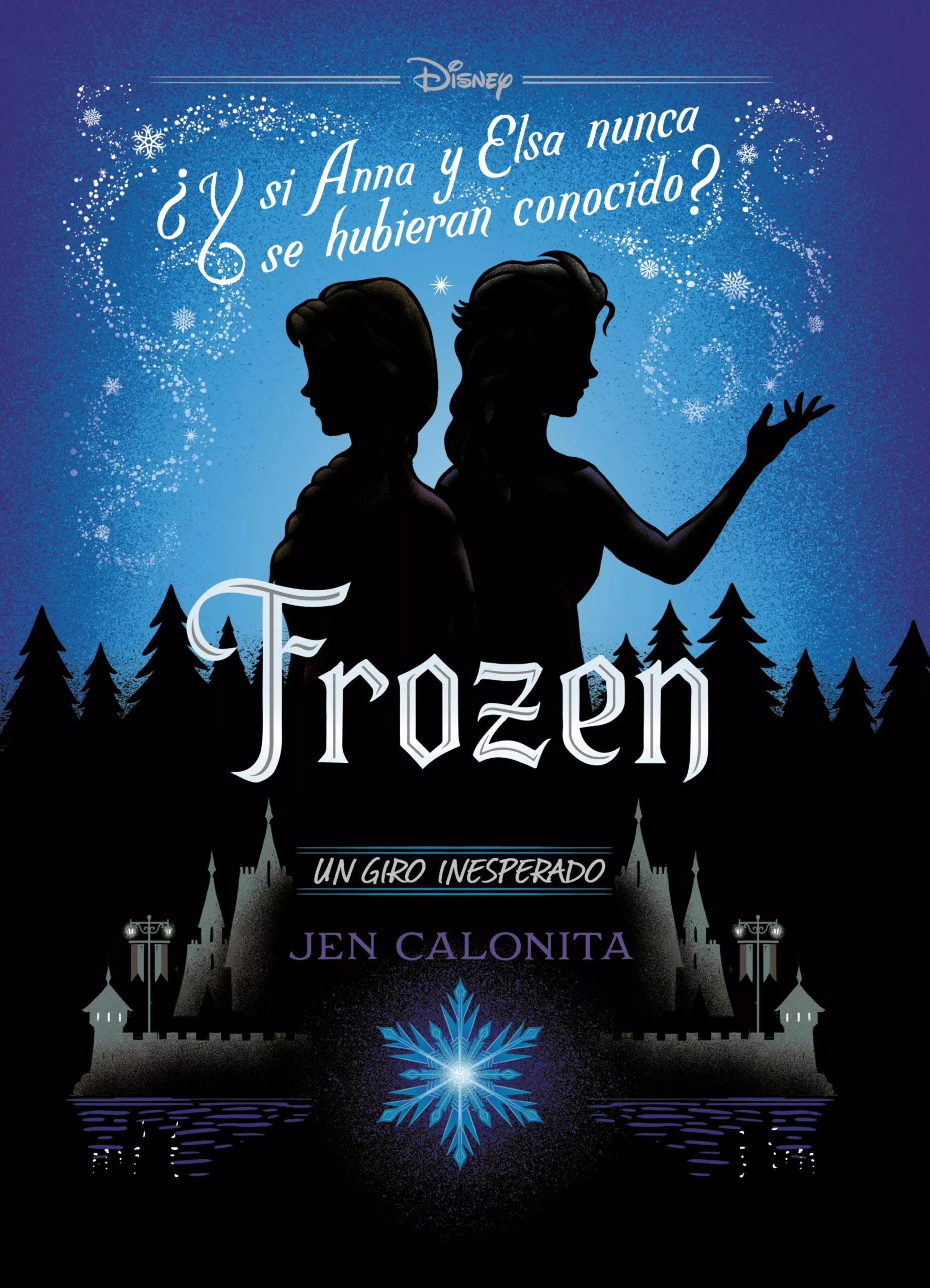 Portada del Libro Frozen. Un Giro Inesperado:Narrativa de Disney - 9788499519401