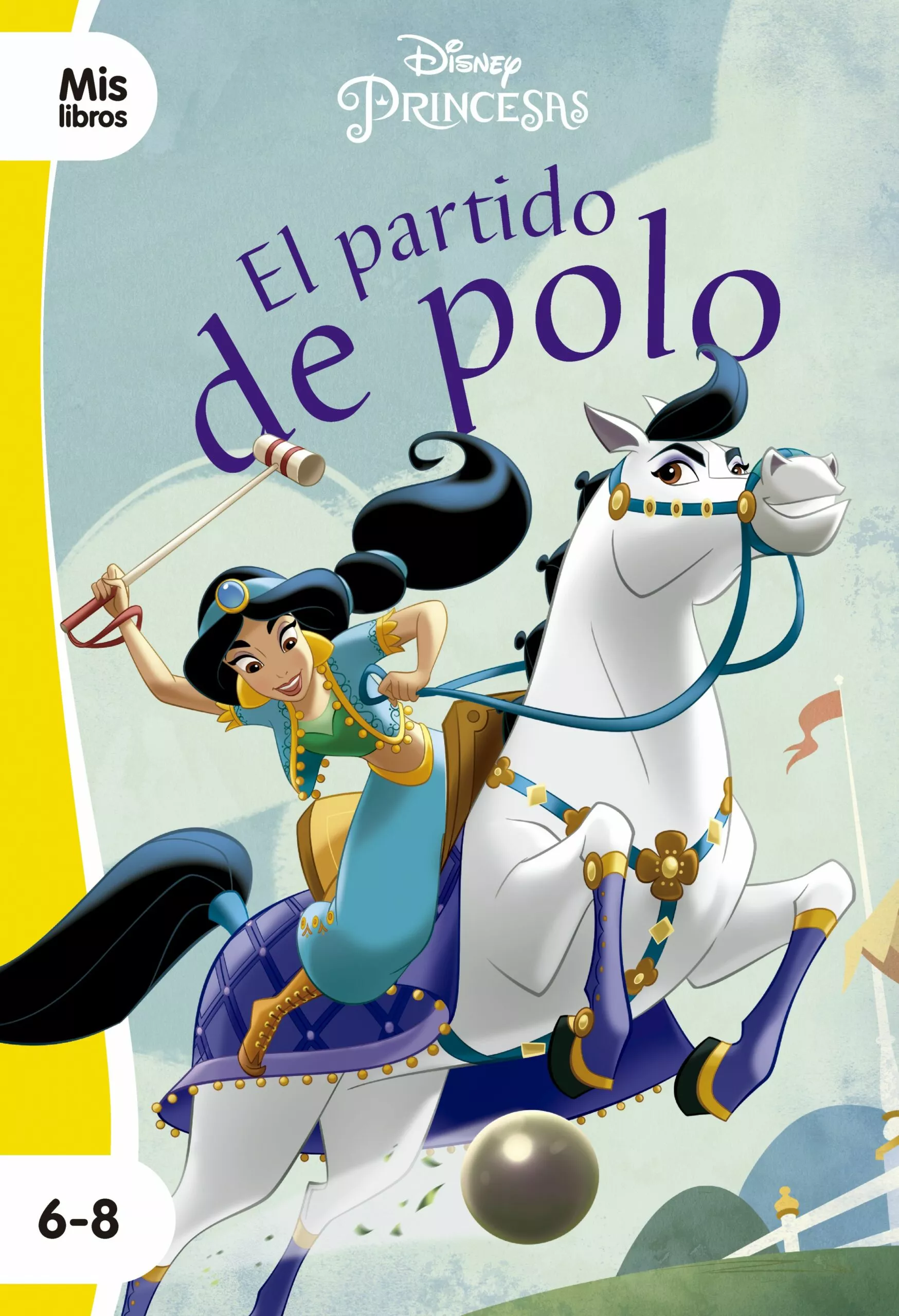 Portada del Libro Princesas. El Partido De Polo de Disney - 9788417062262