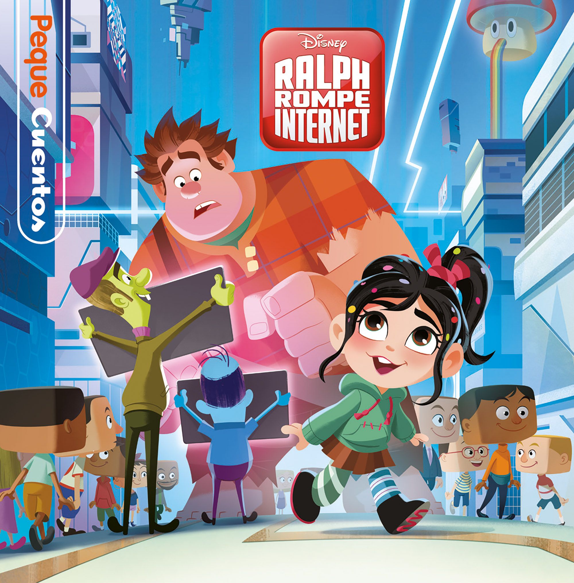 Portada del Libro Ralph Rompe Internet. Pequecuentos de Disney - 9788499519609
