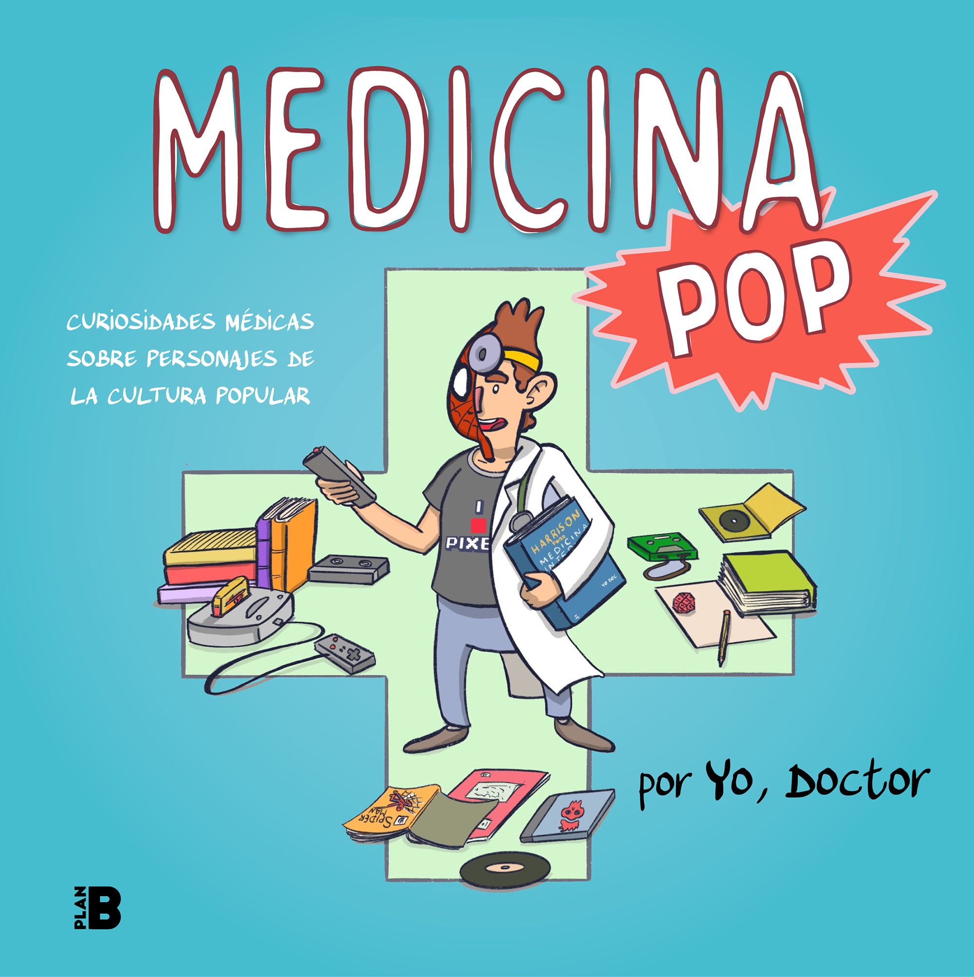 Portada del Libro Medicina Pop de Doctor Yo - 9788417809614