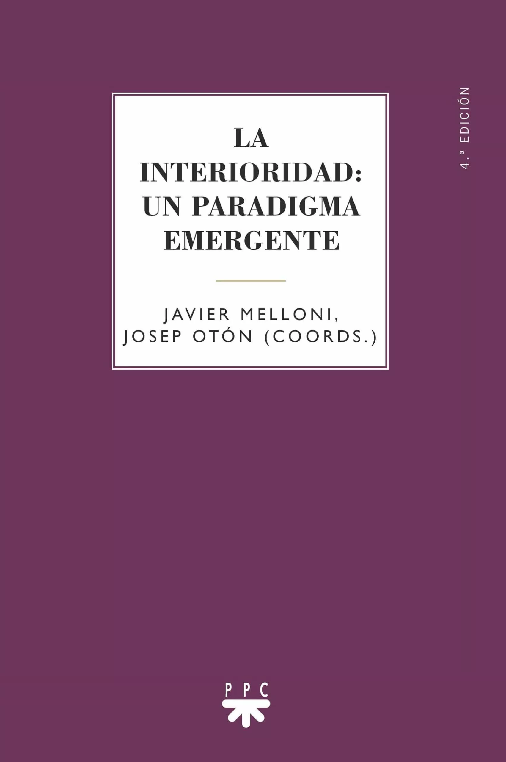 Portada del Libro La Interioridad: Un Paradigma Emergente de Dolores Aleixandre - 9788428819152