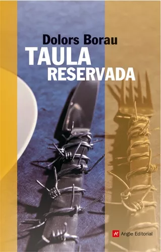 Portada del Libro Taula Reservada de Dolors Borau - 9788496521100