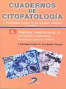 Portada del Libro Cuadernos De Citopatologia 4: Aparato Respiratorio Ii: Patologia Infla de Domingo De Agustin Vazquez - 9788479787196