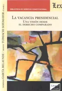 Portada del Libro Vacancia Presidencial La de Domingo Garcia Belaunde - 9789563926781
