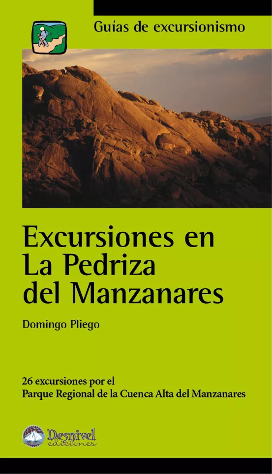 Portada del Libro Excursiones En La Pedriza Del Manzanares de Domingo Pliego - 9788498290417