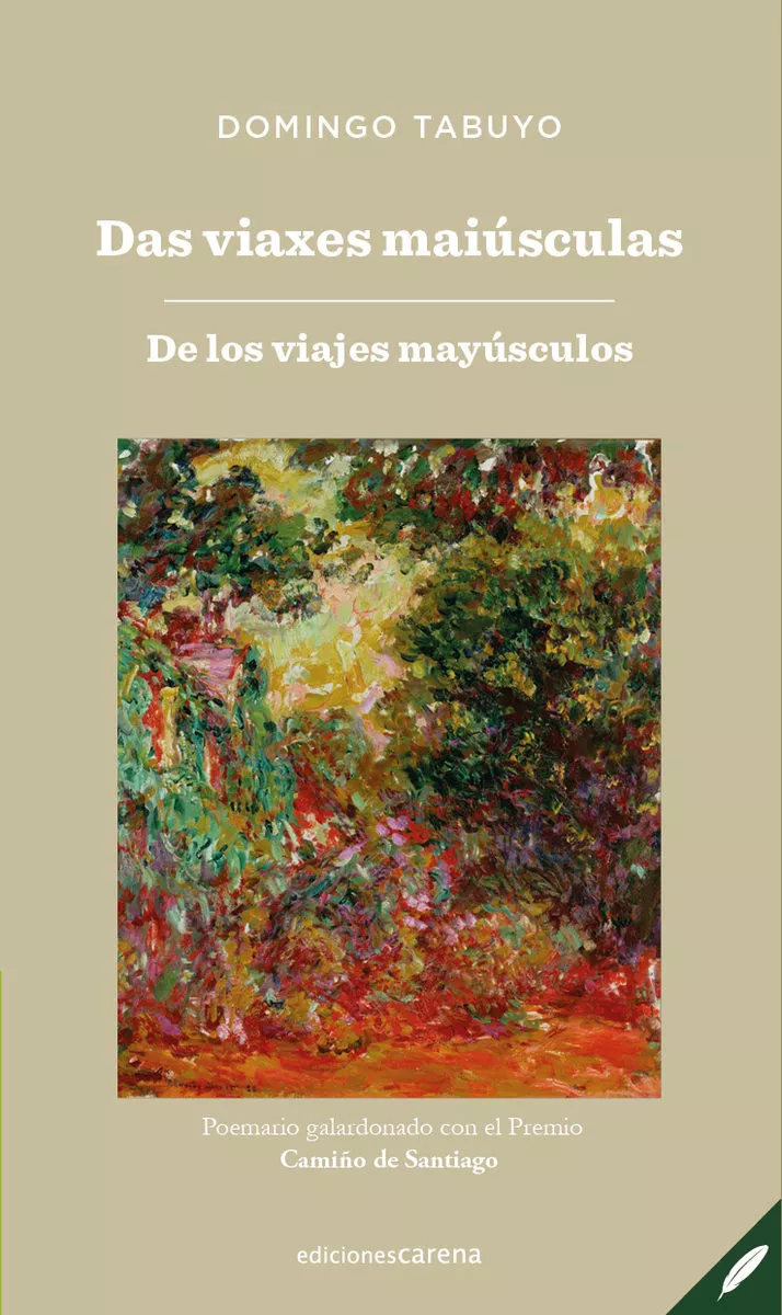 Portada del Libro Das Viaxes Maiusculas = De Los Viajes Mayusculos (Ed. Bilingüe Gallego de Domingo Tabuyo - 9788417852535