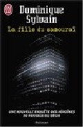 Portada del Libro La Fille Du Samouraï de Dominique Sylvain - 9782290357286
