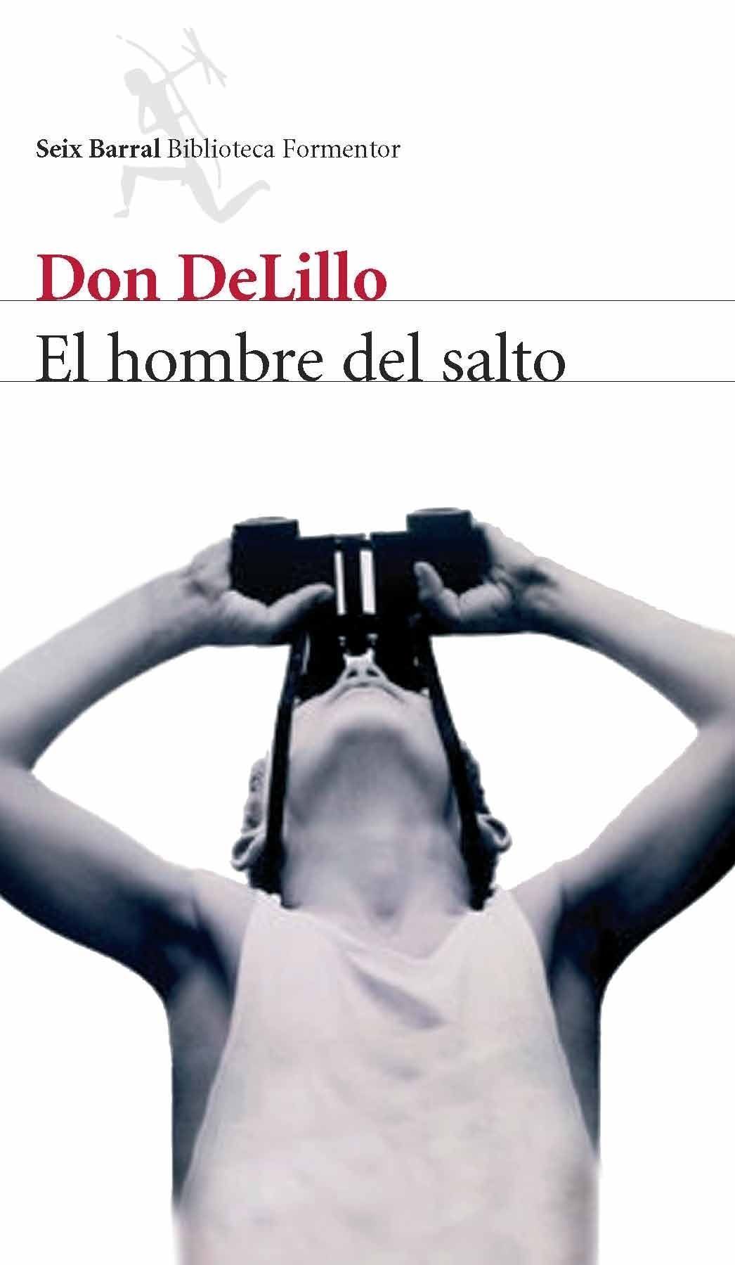 Portada del Libro El Hombre Del Salto de Don Delillo - 9788432228186
