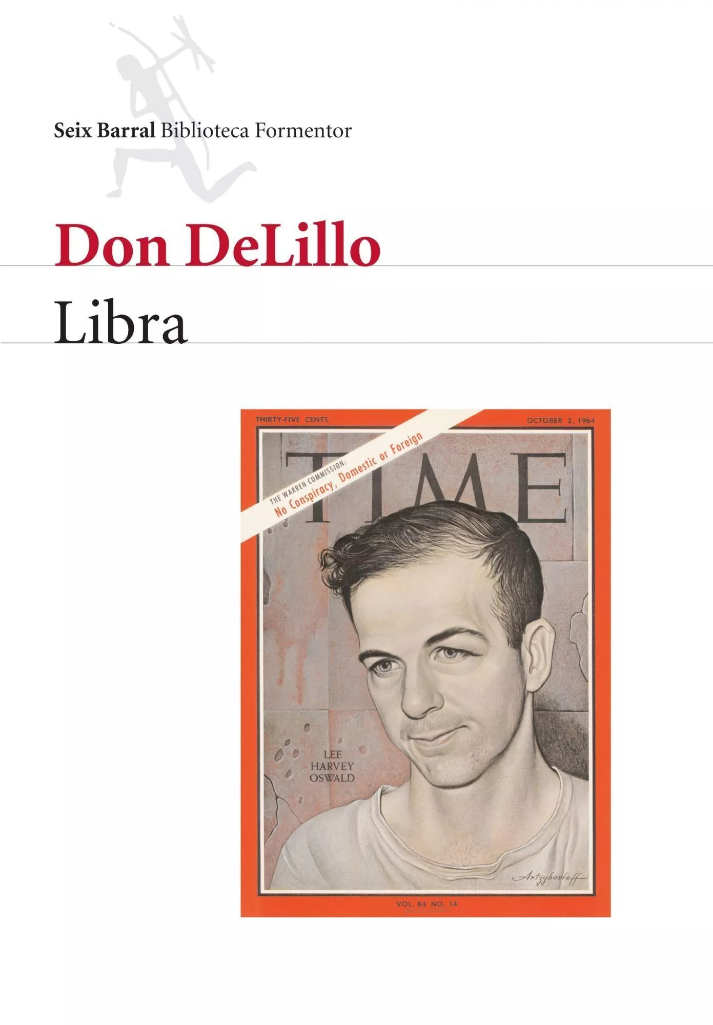 Portada del Libro Libra de Don Delillo - 9788432227974