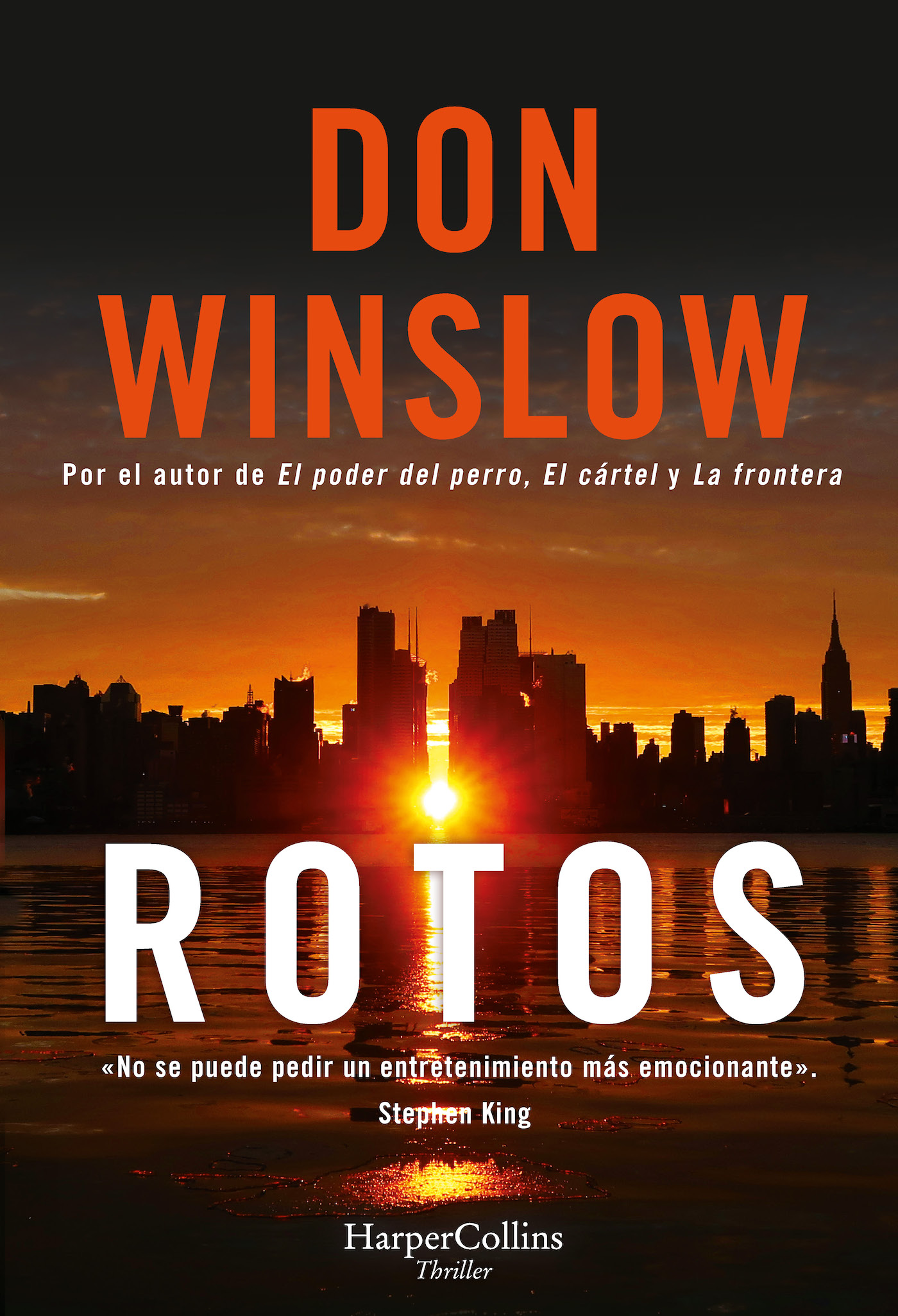 Portada del Libro Rotos de Don Winslow - 9788491394723