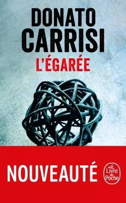Portada del Libro L Egarée de Donato Carrisi - 9782253259916