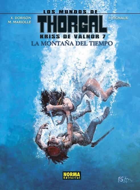 Portada del Libro Los Mundos De Thorgal. Kriss De Valnor. 7. La Montaña Del Tiempo de Dorison - 9788467940534