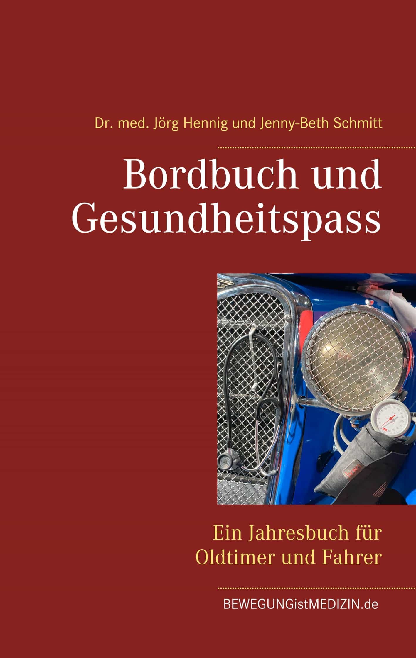 Portada del Libro Bordbuch Und Gesundheitspass de Dr. Med. J¶Rg Hennig - 9783752824124