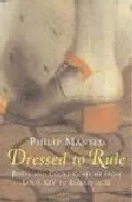 Portada del Libro Dressed To Rule: Royal And Court Costume From Louis Xiv To Eliza Beth de - 9780300106978