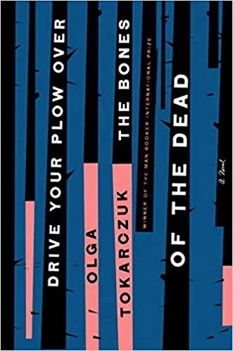 Portada del Libro Drive Your Plow Over The Bones Of The Dead de - 9780525541332