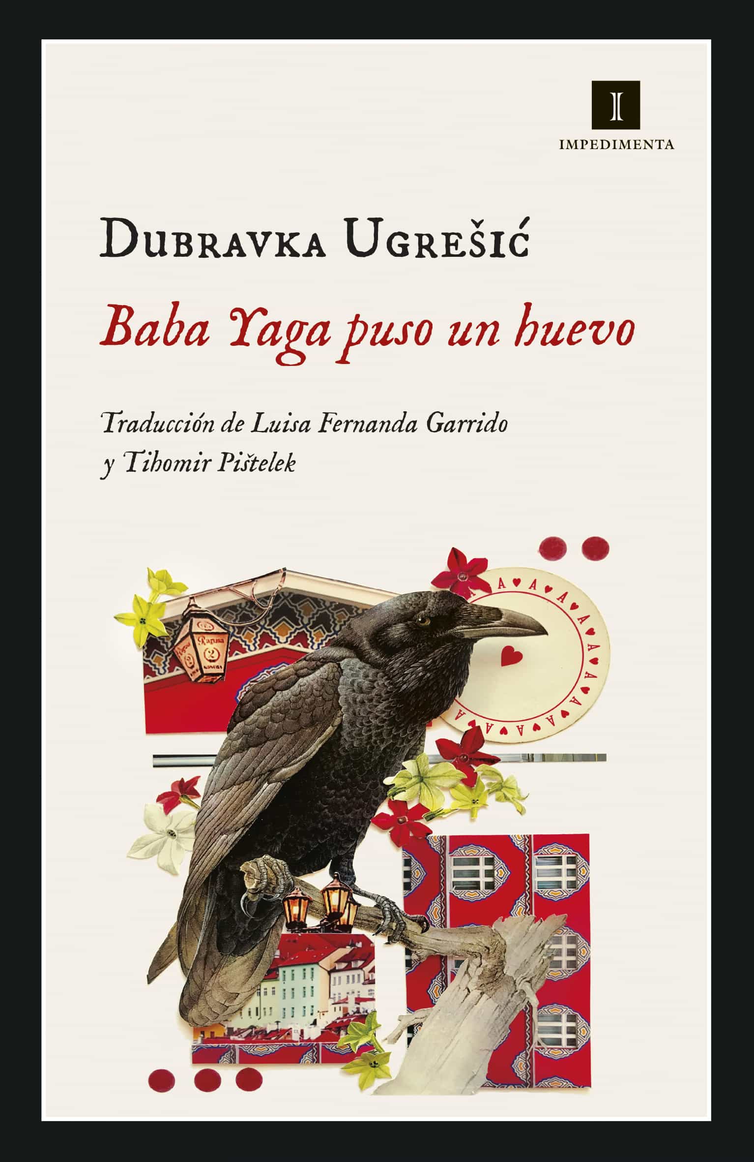 Portada del Libro Baba Yaga Puso Un Huevo de Dubravka Ugresic - 9788417553395