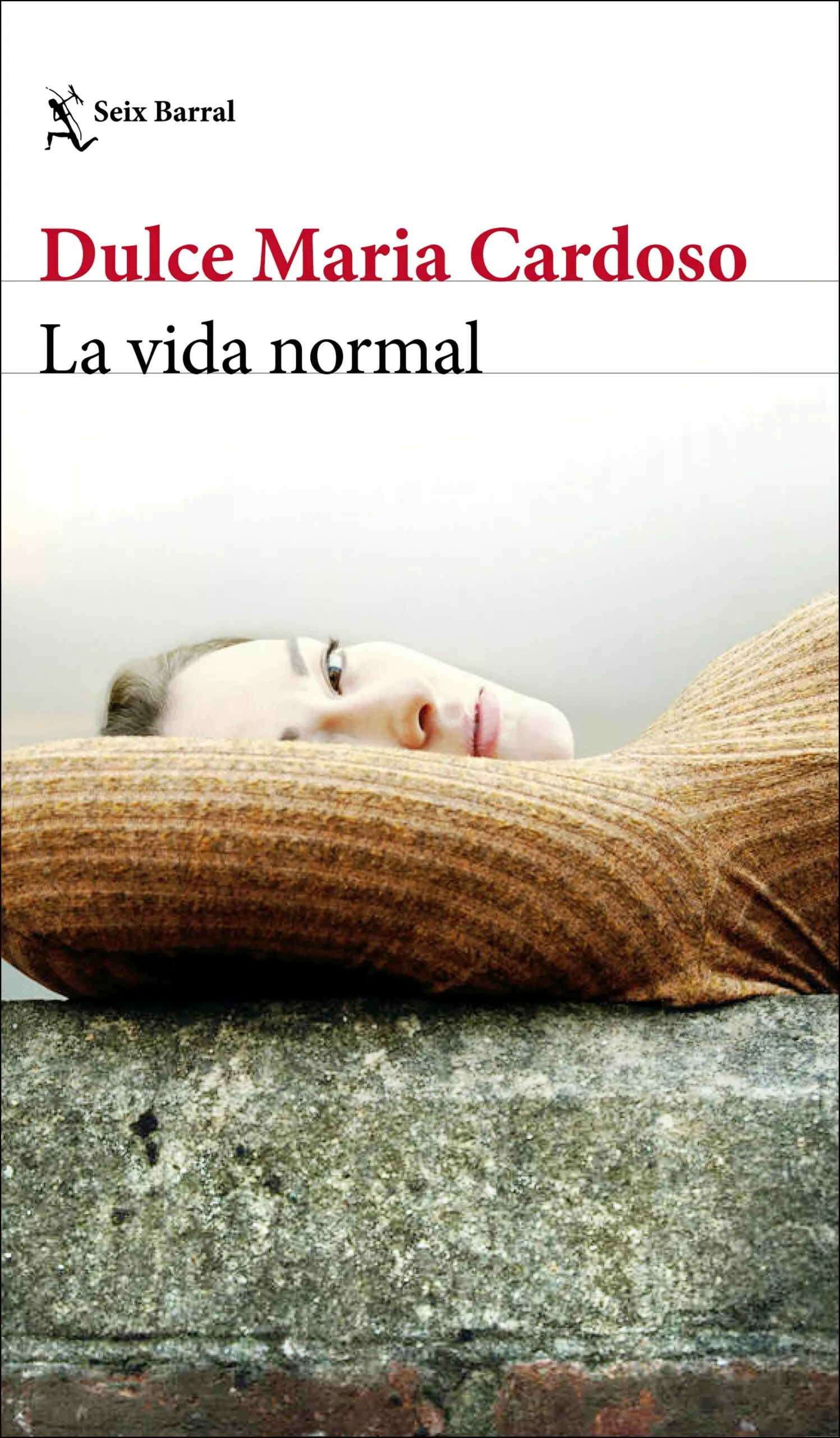 Portada del Libro La Vida Normal de Dulce Maria Cardoso - 9788432236396