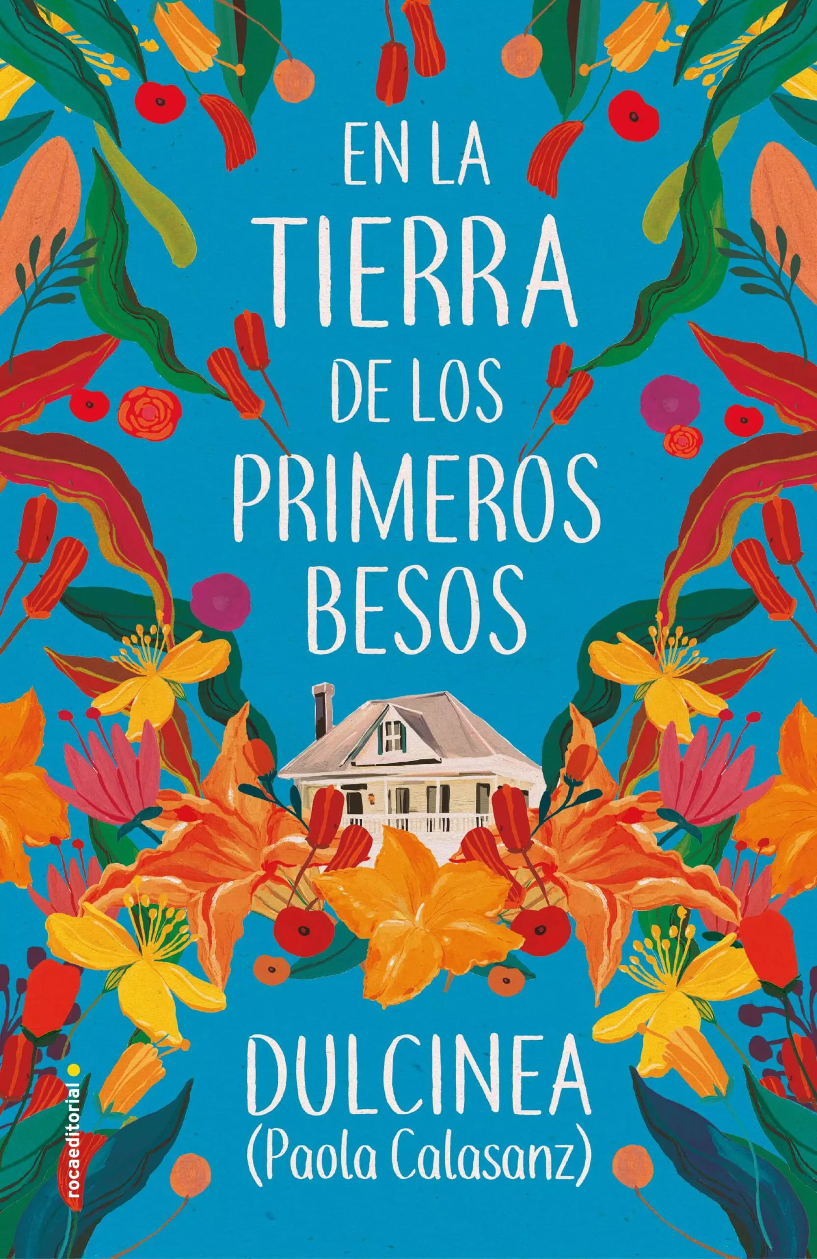 Portada del Libro En La Tierra De Los Primeros Besos de Dulcinea - 9788417805807