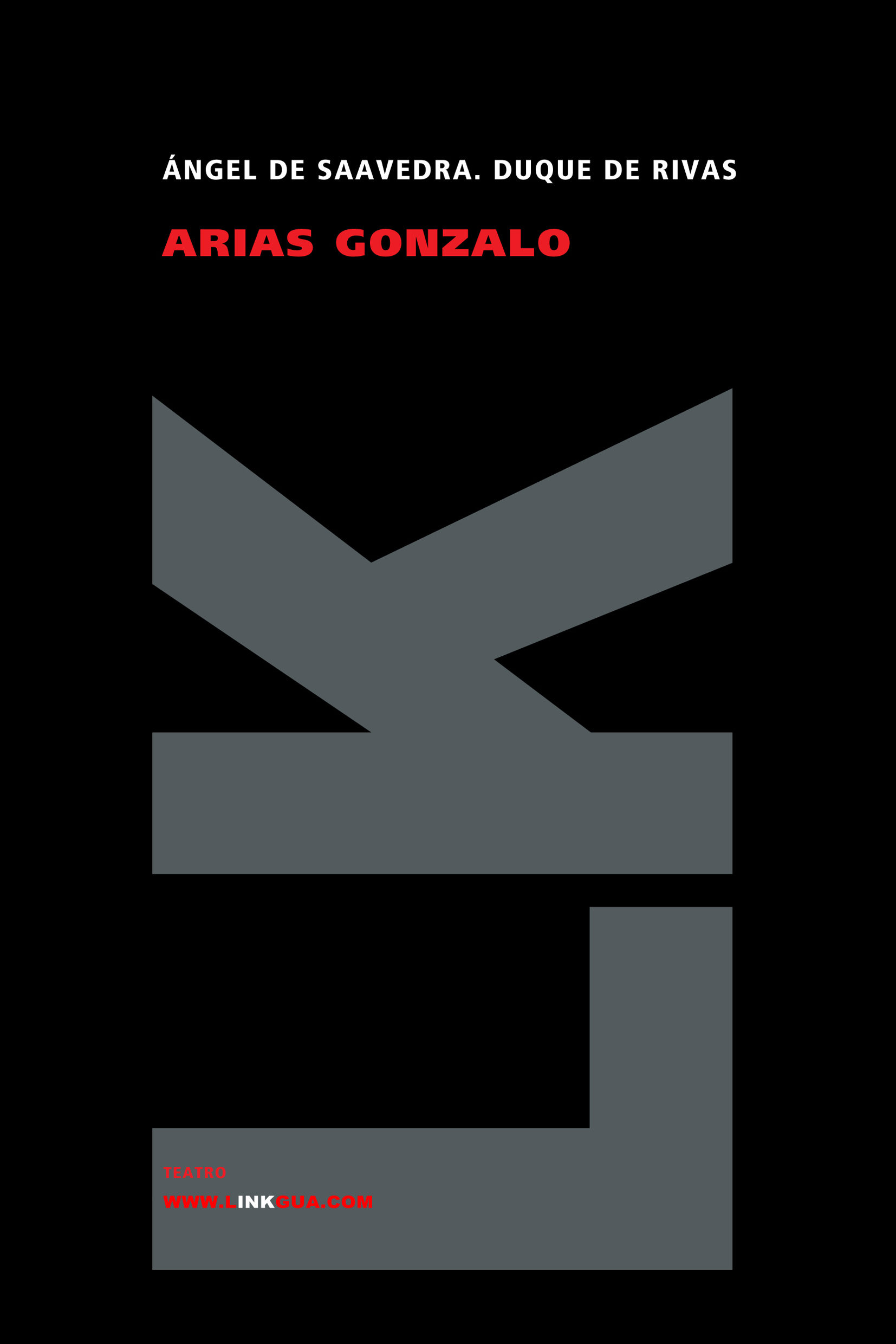 Portada del Libro Arias Gonzalo de Duque De Angel De Saavedra Rivas - 9788498160543