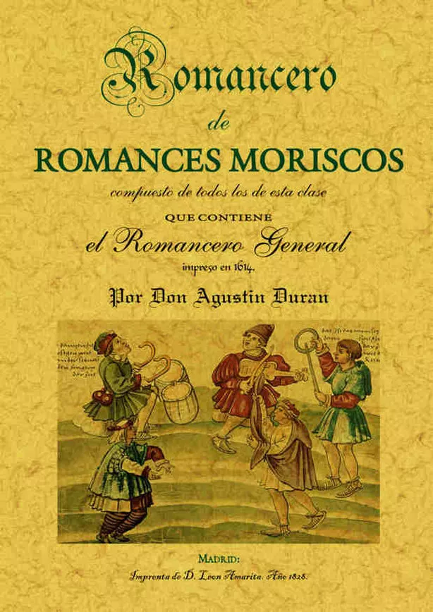 Portada del Libro Romancero De Romances Morisco (Repr. Facsimil De Madrid: Imprenta De D de Duran Agustin - 9788497611268