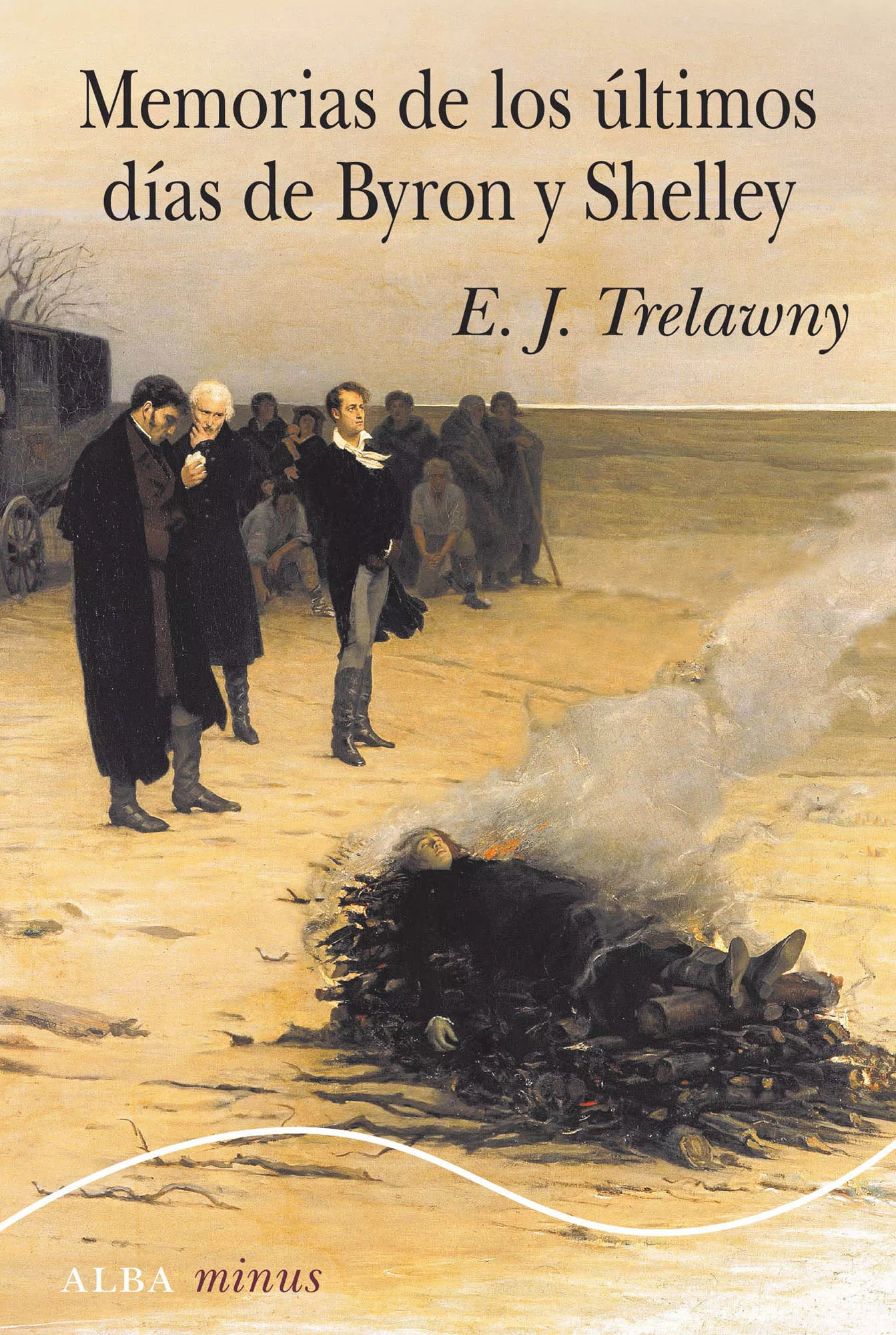 Portada del Libro Memorias De Los Últimos Días De Byron Y Shelley de E. J. Trelawny - 9788490656419