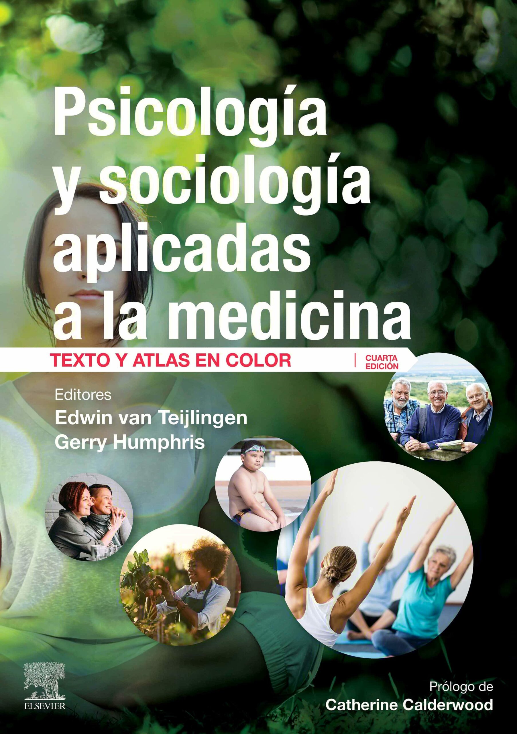 Portada del Libro Psicología Y Sociología Aplicadas A La Medicina (4ª Ed.) de E. Van Teijlingen - 9788491136743
