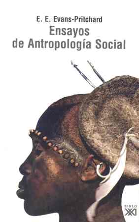 Portada del Libro Ensayos De Antropologia Social de E.E. Evans Pritchard - 9788432312649