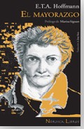 Portada del Libro El Mayorazgo de E.T.A. Hoffmann - 9788493557843