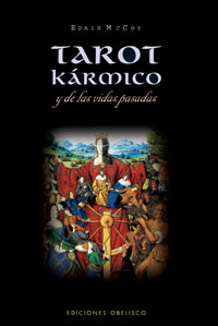 Portada del Libro Tarot Karmico Y Las Vidas Pasadas de Edain Mccoy - 9788497773799