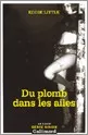 Portada del Libro Du Plomb Dans Les Ailes de Eddie Little - 9782070428052
