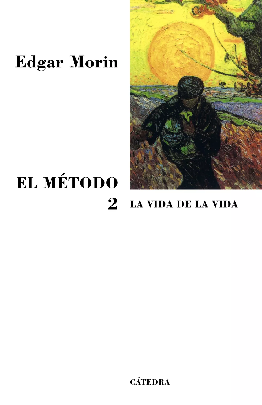 Portada del Libro El Metodo T.Ii (7ª Ed ) de Edgar Morin - 9788437623313