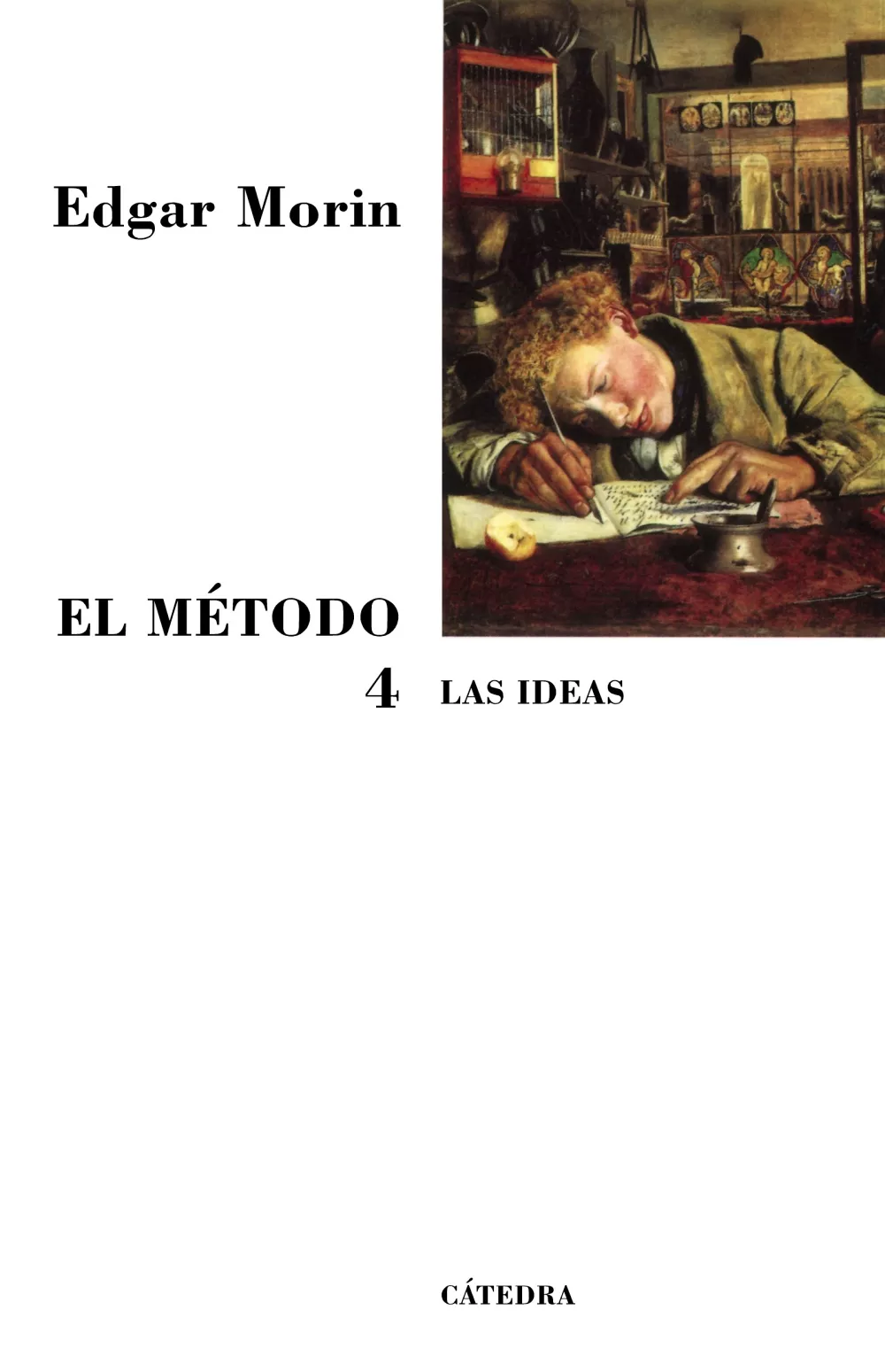 Portada del Libro El Metodo T.Iv (4ª Ed ) de Edgar Morin - 9788437623337