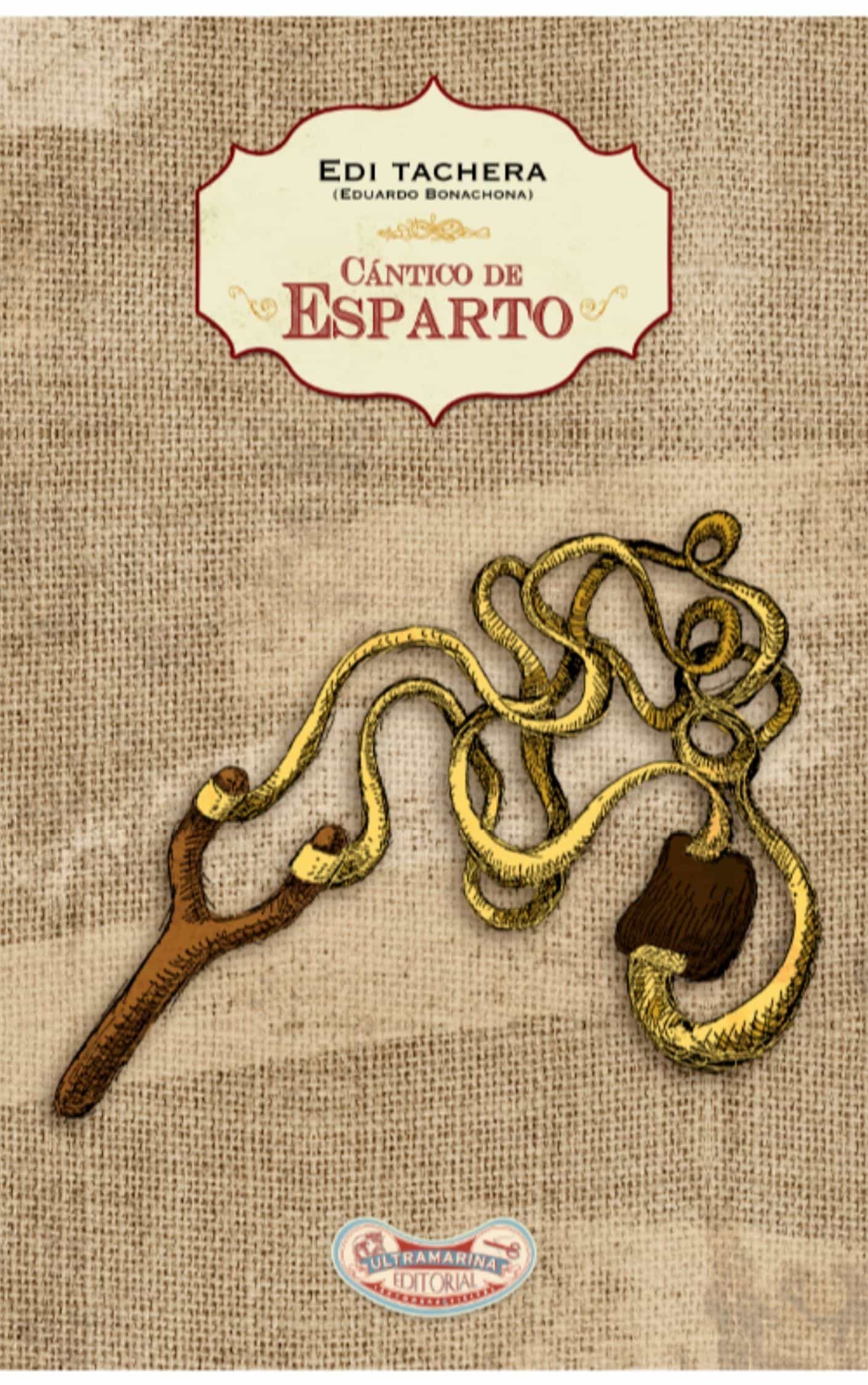 Portada del Libro Cantico De Esparto de Edi Tachera - 9788494636639