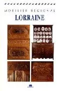 Portada del Libro Mobilier Regional: Lorraine de Edith Mannoni - 9782707204271