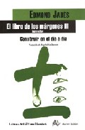 Portada del Libro El Libro De Los Margenes Iii (Borrador) Construir En El Dia A Dia de Edmond Jabes - 9788495897503