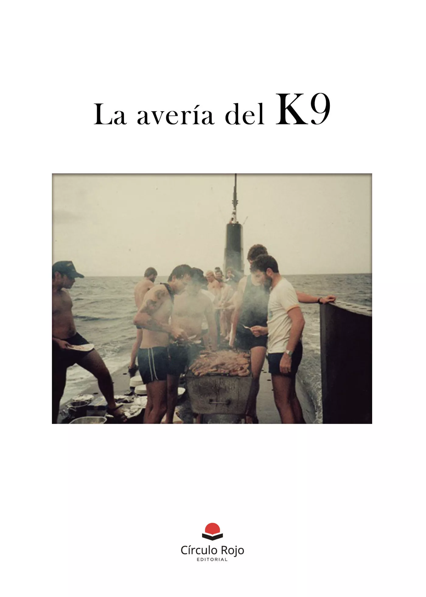 Portada del Libro La Avería Del K9 de Edmundo Portoles - 9788413387291