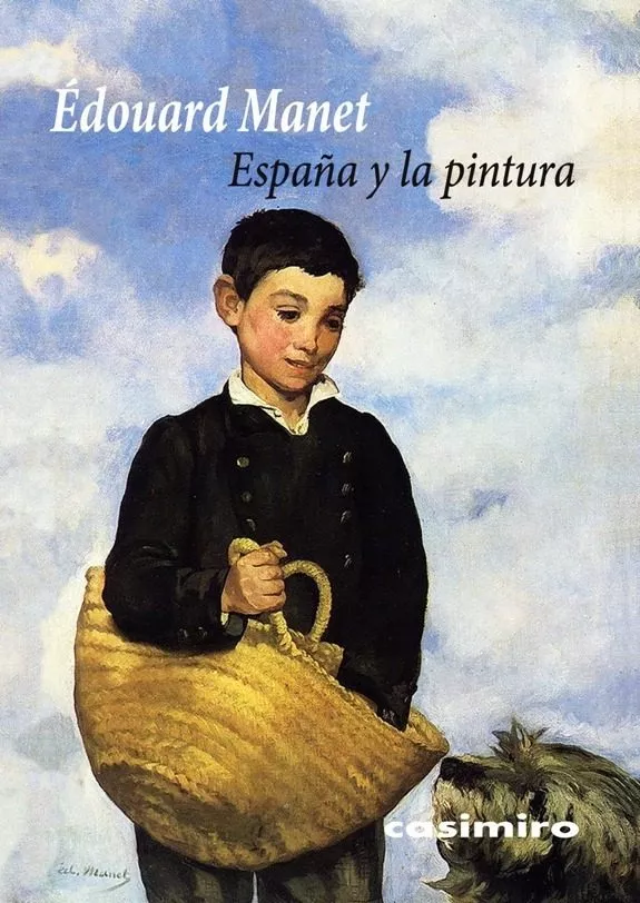 Portada del Libro España Y La Pintura de Edouard Manet - 9788417930073