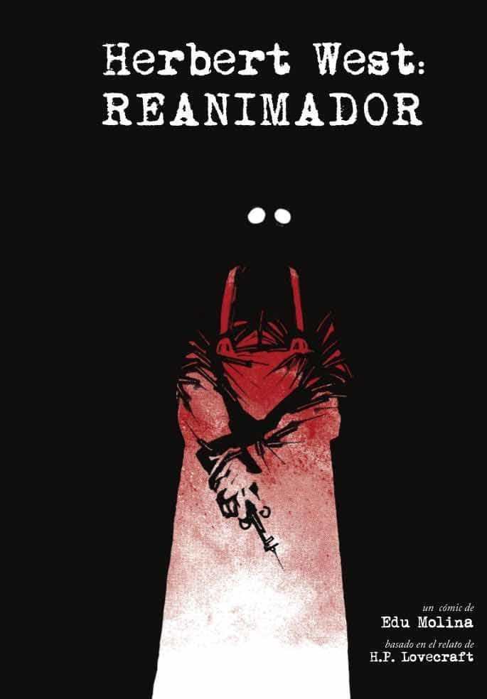 Portada del Libro Herbert West: Reanimador de Edu Molina - 9788412126655