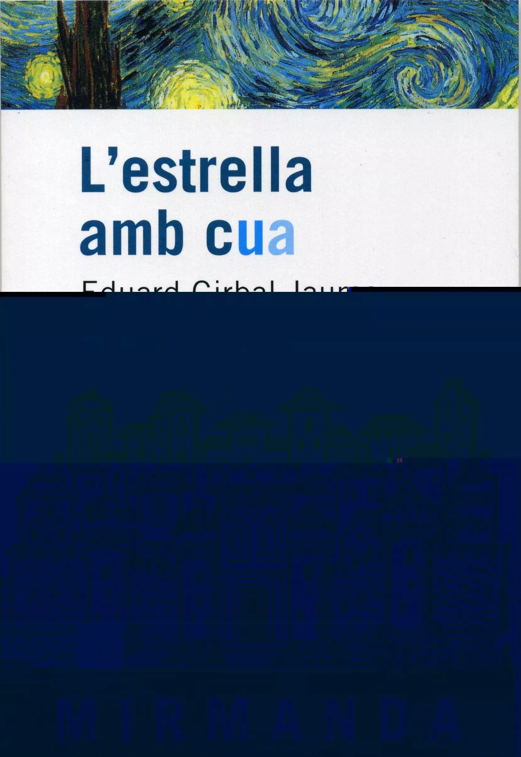 Portada del Libro L Estrella Amb Cua de Eduard Girbal Jaume - 9788496061477