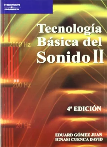 Portada del Libro Tecnologia Basica Del Sonido Ii de Eduard Gomez Juan - 9788428329347