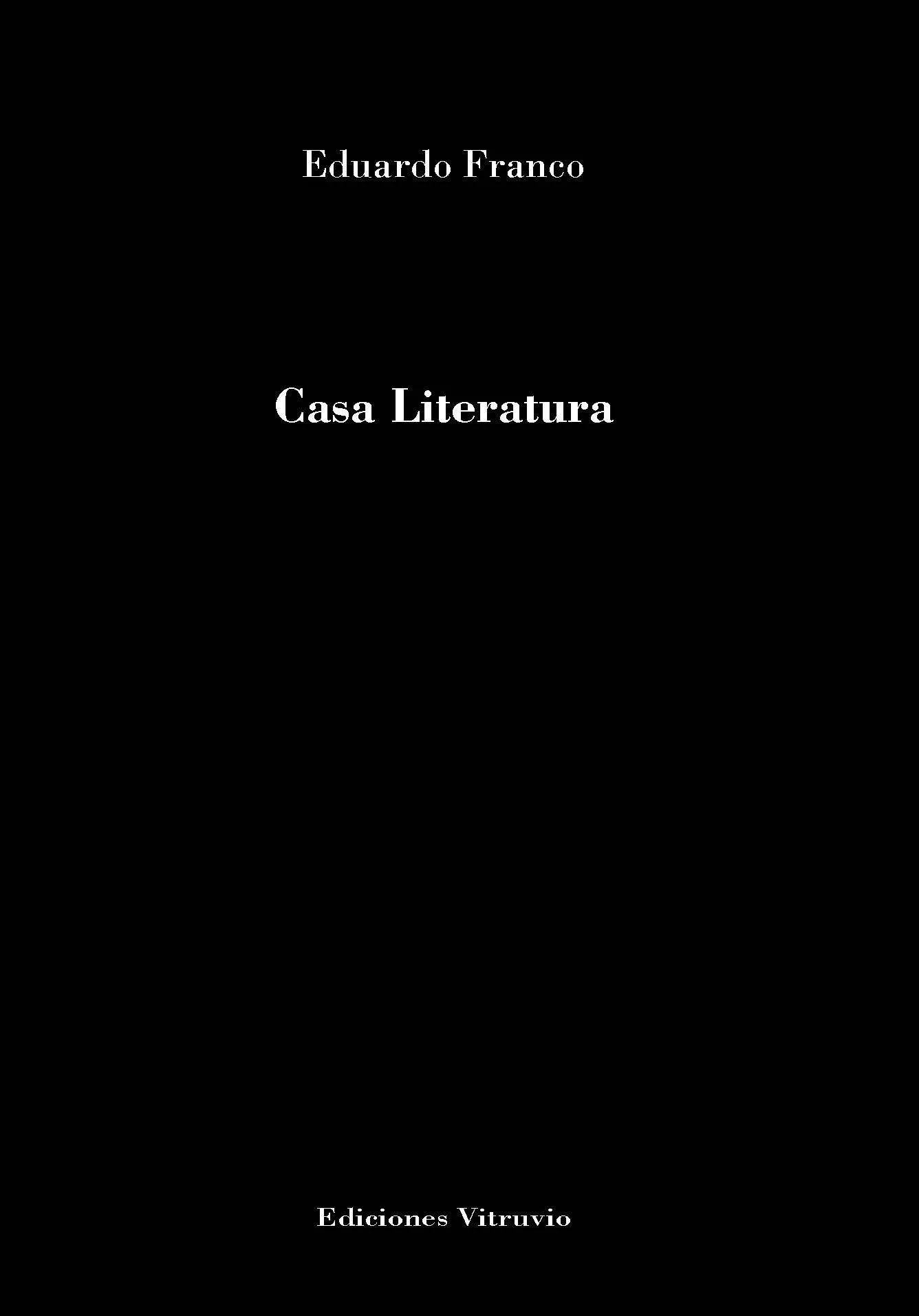 Portada del Libro Casa Literatura de Eduardo Franco - 9788412105056