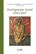 Portada del Libro Participacion Social ¿Para Que? de Eduardo L. Menendez - 9789508922731