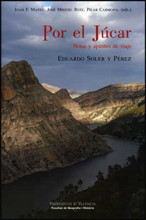 Portada del Libro Por El Jucar: Notas Y Apuntes De Viaje de Eduardo Soler Y Perez - 9788437068091