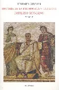 Portada del Libro Historia De La Decadencia Y Caida Del Imperio Romano (Tomo 2) de Edward Gibbon - 9788475067544